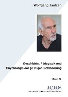 bokomslag Geschichte, Pädagogik und Psychologie der geistigen Behinderung