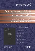 bokomslag Die wissenschaftliche Arbeit mit LaTeX