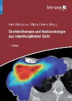 Hans Christiansen, Michael Bremer - Strahlentherapie und Radioonkologie aus interdisziplinärer Sicht, Häftad