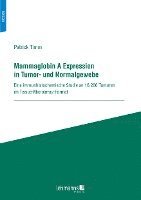 Mammaglobin A Expression in Tumor- und Normalgewebe 1