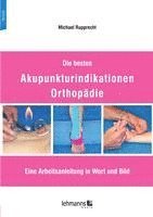 Die besten Akupunkturindikationen Orthopädie 1