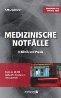 bokomslag Medizinische Notfälle in Klinik und Praxis