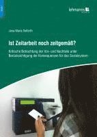 bokomslag Ist Zeitarbeit noch zeitgemäß?