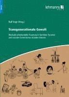 Ralf Vogt - Transgenerationale Gewalt, Häftad