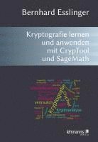 bokomslag Das CrypTool-Buch: Kryptografie lernen und anwenden mit CrypTool und SageMath