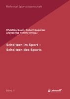 Christian Gaum, Robert Gugutzer, Denise Temme - Scheitern im Sport - Scheitern des Sports, Häftad