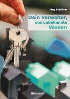 Jörg Schlüter - Dein Verwalter, das unbekannte Wesen, Häftad
