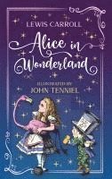 bokomslag Alice in Wonderland. Lewis Carroll (englische Ausgabe)