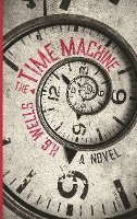 The Time Machine. H. G. Wells (englische Ausgabe) 1