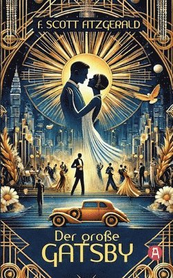 bokomslag große Gatsby. F. Scott Fitzgerald