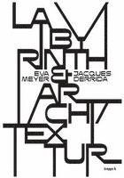 bokomslag Labyrinth & Archi/Textur