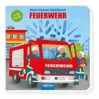 Trötsch Verlag GmbH & Co. KG - Trötsch Spielbuch Mein kleines Spielbuch Feuerwehr, Kartonnage