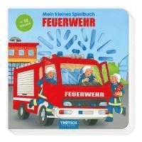 bokomslag Trötsch Spielbuch Mein kleines Spielbuch Feuerwehr