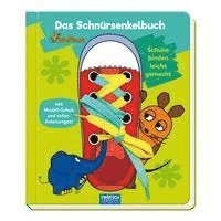 bokomslag Trötsch die Maus Das Schnürsenkelbuch Pappenbuch