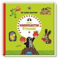 bokomslag Trötsch Der kleine Maulwurf Eintragalbum Meine Kindergartenfreunde