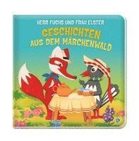bokomslag Trötsch Unser Sandmännchen Kinderbuch Herr Fuchs und Frau Elster Geschichten aus dem Märchenwald