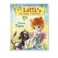 Trötsch Verlag GmbH & Co. KG - Trötsch Lotti, die kleine Tierärztin Freche Tiere, Inbunden