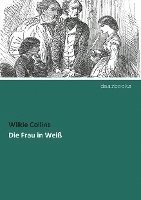 Die Frau in Weiß 1