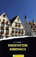 Endstation Biberach 1