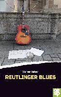 Reutlinger Blues 1