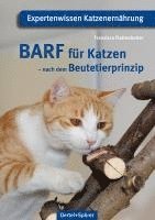 bokomslag BARF für Katzen - nach dem Beutetierprinzip
