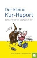 Frank Schröder - Der kleine Kur-Report, Häftad