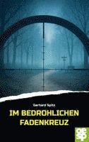 bokomslag Im  bedrohlichen Fadenkreuz