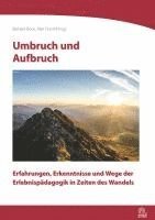 bokomslag Umbruch und Aufbruch
