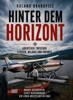 Roland Branovics - Hinter dem Horizont, Häftad