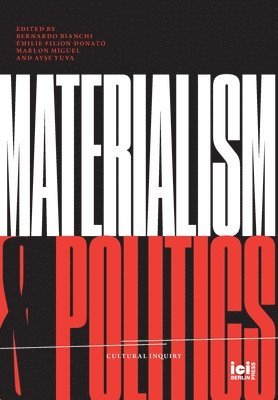 bokomslag Materialism and Politics