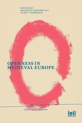 Openness in Medieval Europe 1