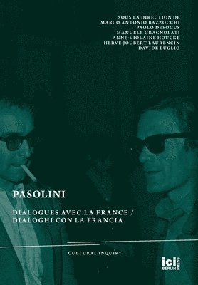 Manuele Gragnolati, Marco Antonio Bazzocchi, Paolo Desogus, Marco Antonio Bazzocchi - Pasolini, Inbunden