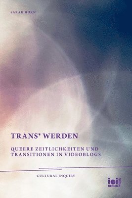 Sarah Horn - trans* Werden, Häftad