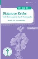 Michael Elies, Annette Kerckhoff - Diagnose Krebs, Häftad