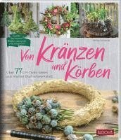 bokomslag Von Kränzen und Körben