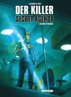 Matz d. i. Alexis Nolent - Der Killer: Secret Agenda, Inbunden