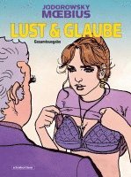 Alejandro Jodorowsky - Lust & Glaube, Inbunden