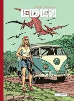 André Taymans - Eden 1. Rückkehr in die Vergessene Welt, Inbunden