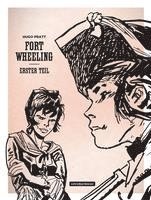 bokomslag Fort Wheeling Band 1 (Klassik-Edition in Schwarz-Weiß)