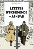 Bastien Vivès - Letztes Wochenende im Januar, Inbunden