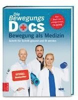 Die Bewegungs-Docs - Bewegung als Medizin 1