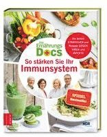 bokomslag Die Ernährungs-Docs - So stärken Sie Ihr Immunsystem