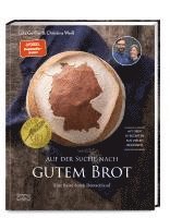 Lutz Geißler, Christina Weiß - Auf der Suche nach gutem Brot, Inbunden