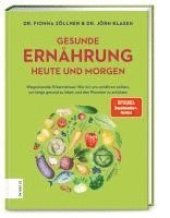 Fionna Zöllner, Jörn Klasen - Gesunde Ernährung heute und morgen, Inbunden