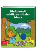 bokomslag Die Umwelt schützen mit der Maus