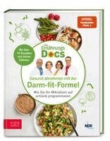 Matthias Riedl, Jörn Klasen, Silja Schäfer, Viola Andresen - Die Ernährungs-Docs - Gesund abnehmen mit der Darm-fit-Formel, Inbunden