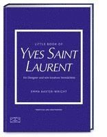 Little Book of Yves Saint Laurent 1