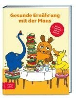 bokomslag Gesunde Ernährung mit der Maus