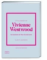 Glenys Johnson - Little Book of Vivienne Westwood, Inbunden