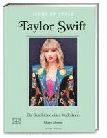 Glenys Johnson - Icons of Style - Taylor Swift, Inbunden